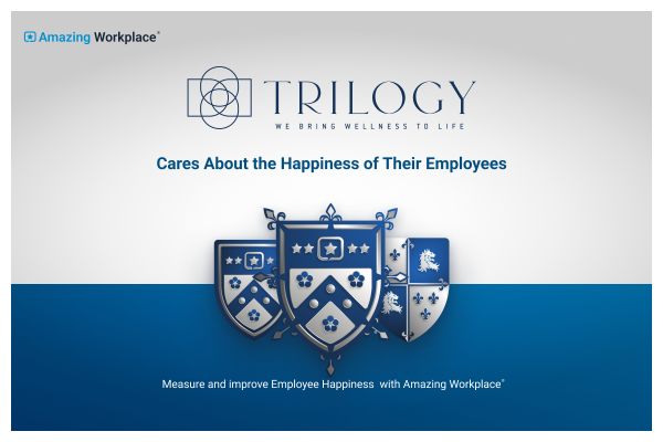 Trilogy Partners with Amazing Workplace to Measure and Improve Employee Partners’ Happiness