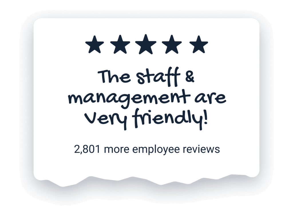 Real employees, real positive reviews.
